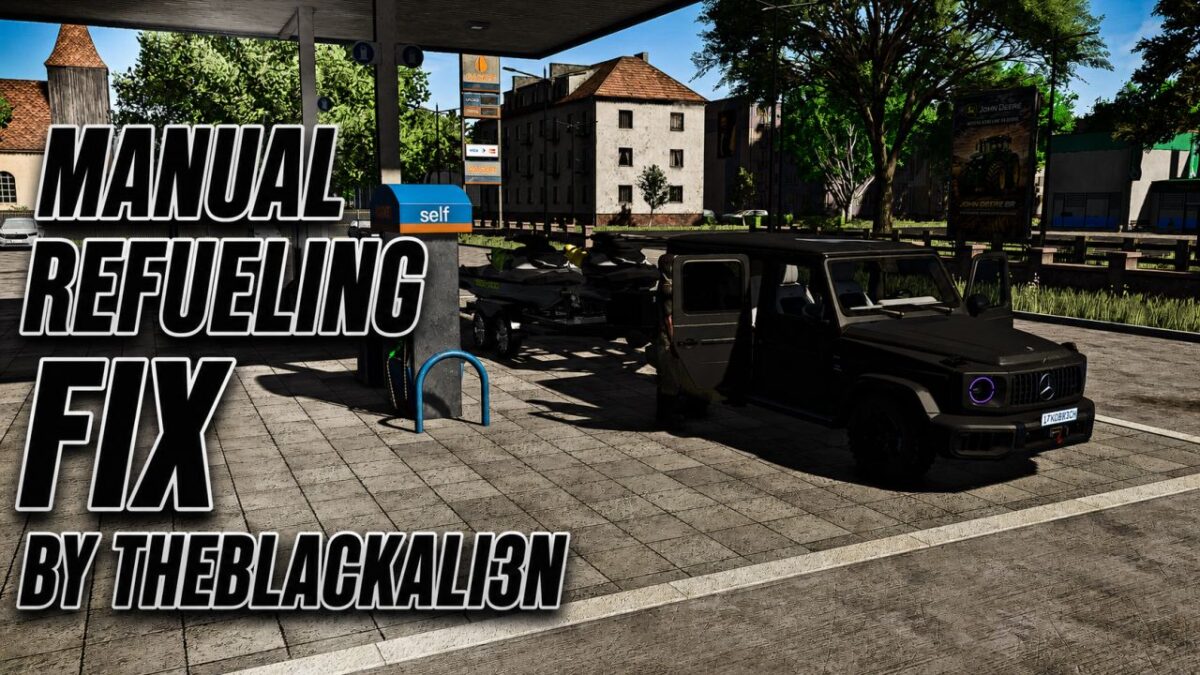 Manual Refueling System (fix) v 1.0